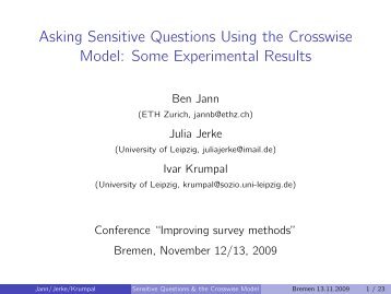 Asking Sensitive Questions Using the Crosswise Model: Some ...