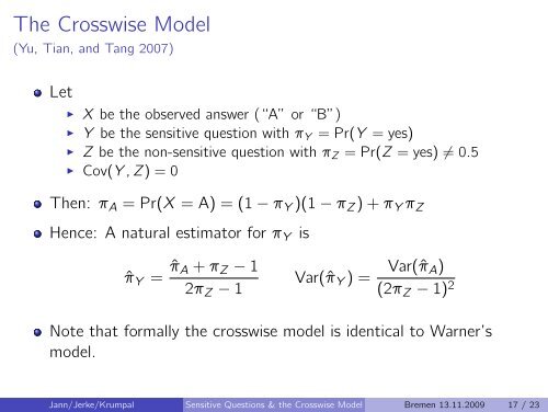 Asking Sensitive Questions Using the Crosswise Model: Some ...