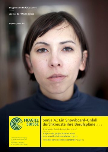 Magazin von FRAGILE Suisse - Nummer 1, März 2011