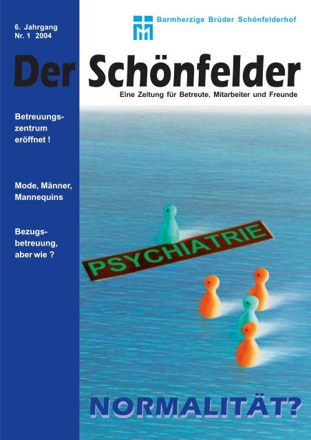 Der Schonfelder Barmherzige Bruder Schonfelderhof