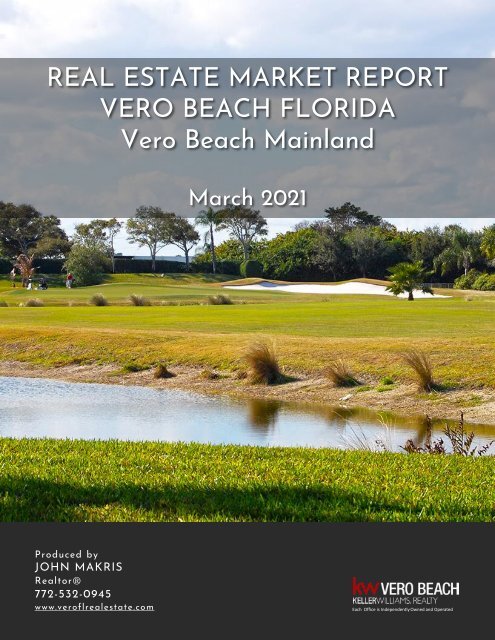 Vero Beach Mainland Real Estate Market Report March 2021