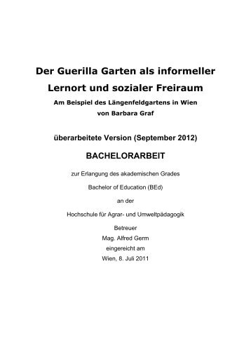 Der Guerilla Garten als informeller Lernort und sozialer Freiraum