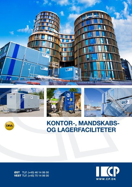 Kontor-, mandskabs-og lagerfaciliteter