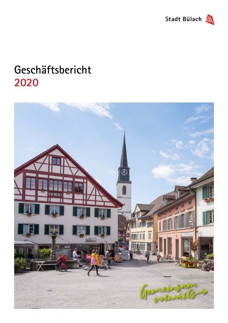 Geschaeftsbericht 2020 Stadt Bülach