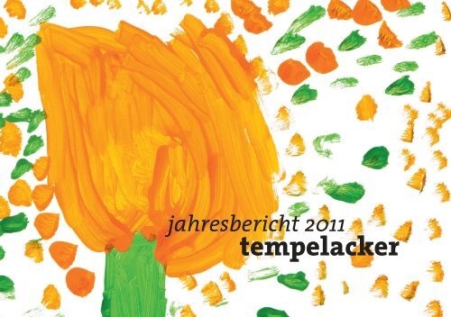jahresbericht 2011 - Säuglings-und Kinderheim Tempelacker, St ...