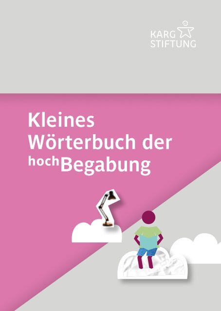 Kleines Wörterbuch der Hochbegabung