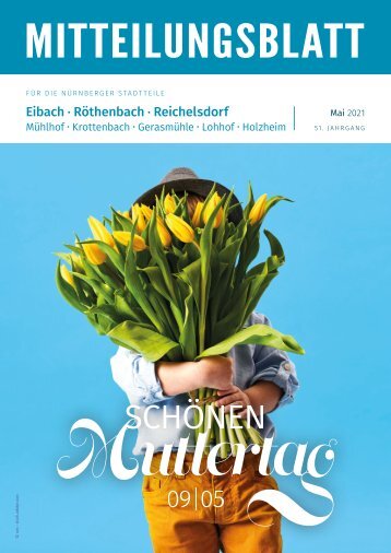 Nürnberg-Eibach/Reichelsdorf/Mühlhof - Mai 2021