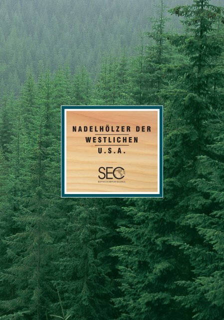 Nadelhölzer Der - Softwood Export Council