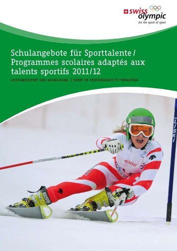 Schulangebote für Sporttalente / Programmes ... - Swiss Olympic