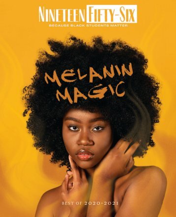 Nineteen Fifty-Six Best of 2020-2021 Melanin Magic