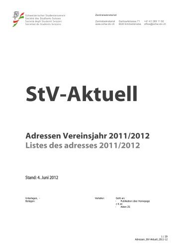 Adressen Vereinsjahr 2011/2012 Listes des adresses ... - Schw. StV
