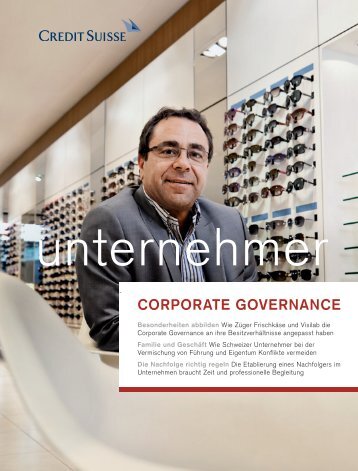 CORPORATE GOVERNANCE - Credit Suisse - Unternehmer Magazin