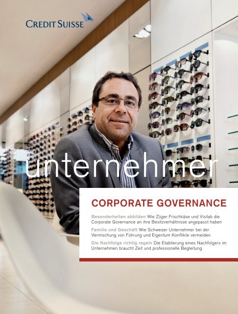 CORPORATE GOVERNANCE - Credit Suisse - Unternehmer Magazin