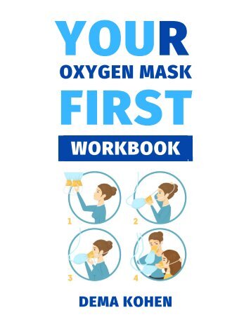 Your Oxygen Mask First