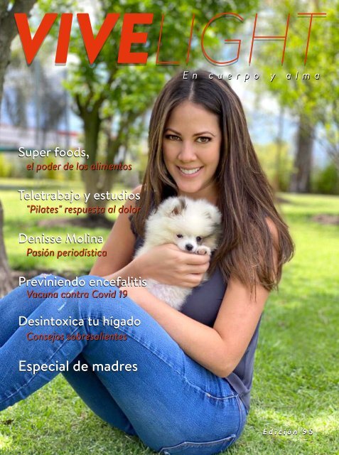 ViveLight edición 95 / Denisse Molina