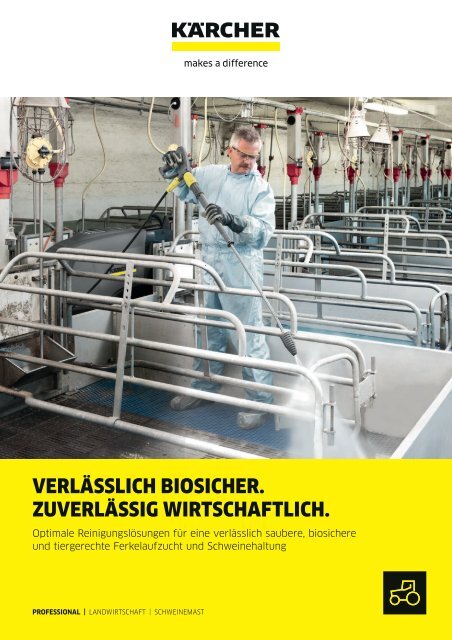 VERLÄSSLICH BIOSICHER. ZUVERLÄSSIG WIRTSCHAFTLICH.