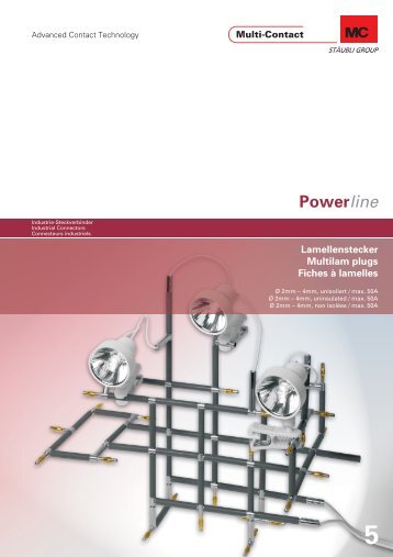 Powerline Lamellenstecker Multilam plugs Fiches à ... - Multi-Contact