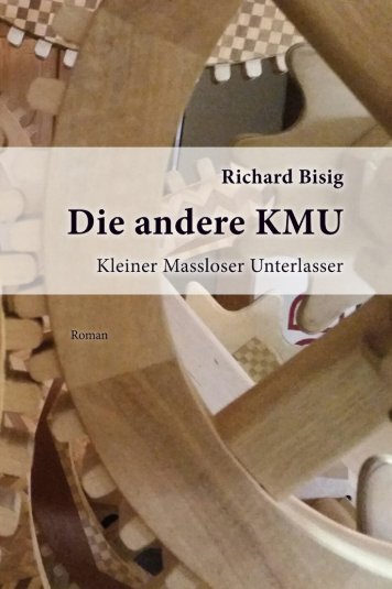 Leseprobe: Bisig: Die andere KMU