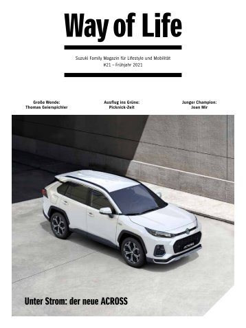 Suzuki Way of Life Magazin Frühling 2021