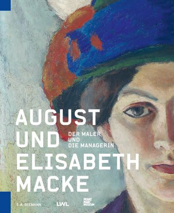 Leseprobe August und Elisabeth Macke