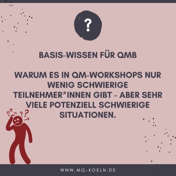 Basis-Wissen-QMB - Schwierige TN - in QM-Workshops