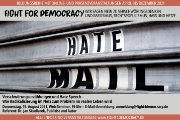 19.8.2021: Verschwörungserzählungen und Hate Speech – Wie Radikalisierung im Netz zum Problem im realen Leben wird