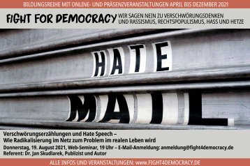 19.8.2021: Verschwörungserzählungen und Hate Speech – Wie Radikalisierung im Netz zum Problem im realen Leben wird