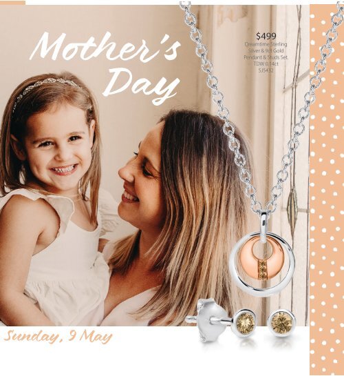 Keoghans Showcase Jewellers Mother's Day Catalogue