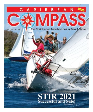 Caribbean Compass Yachting Magazine - May 2021