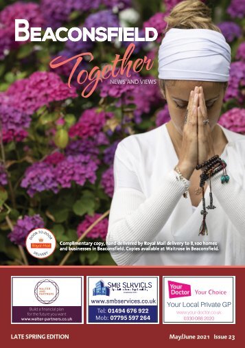 Beaconsfield Together - May / June 2021 Issue