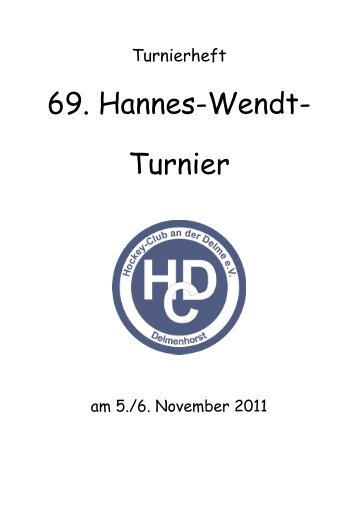 69. Hannes-Wendt-Turnier - Hockey-Club an der Delme e.V.