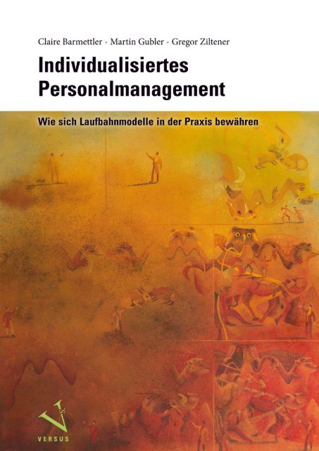 Leseprobe: Barmettler/Gubler/Ziltener: Individualisiertes Personalmanagement
