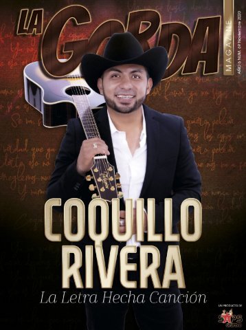 La Gorda Magazine Año 6 Edición Número 69 Noviembre 2020 Portada: Coquillo Rivera