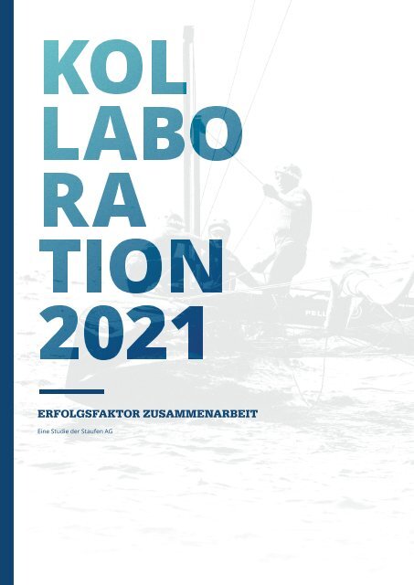 Studie Kollaboration 2021: Erfolgsfaktor Zusammenarbeit