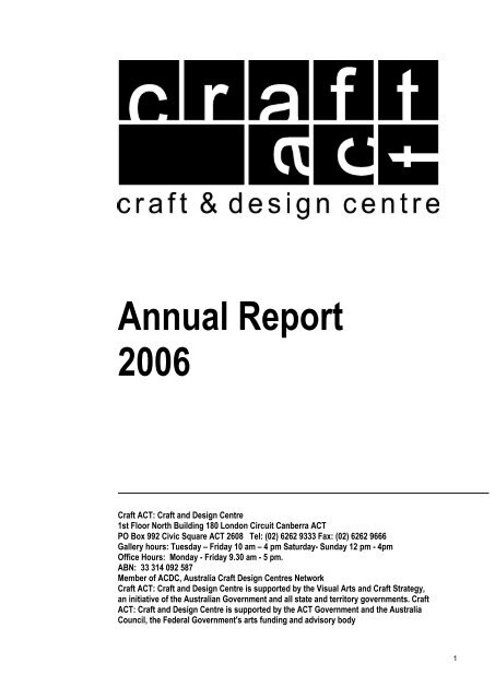 Craft ACT: Craft + Design Centre: 2006 Annual Report