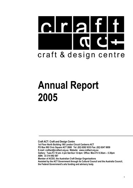  Craft ACT: Craft + Design Centre: 2005 Annual Report