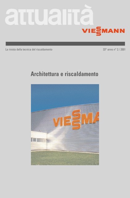 attualita' 02/2001: Architettura e riscaldamento1.7 MB - Viessmann