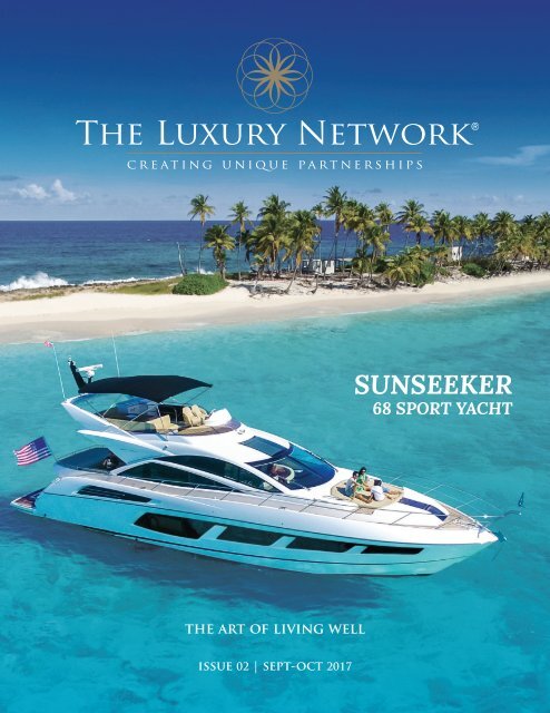 The Luxury Network International Magazine Issue 02