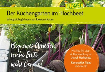 JUWEL - Der Küchengarten im Hochbeet 2022