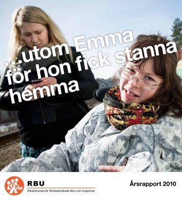 …utom Emma för hon fick stanna hemma - RBU