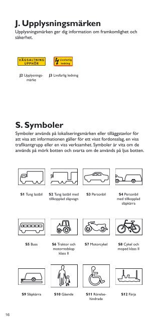 Din guide till Sveriges vägmärken, trafiksignaler, vägmarkeringar ...