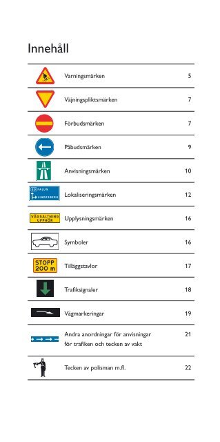 Din guide till Sveriges vägmärken, trafiksignaler, vägmarkeringar ...