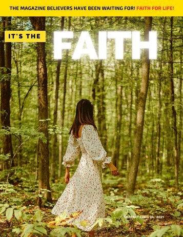 It's the Faith Magazine Shabbat May 8, 2021