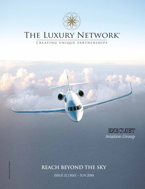 The Luxury Network International Magazine Issue 12