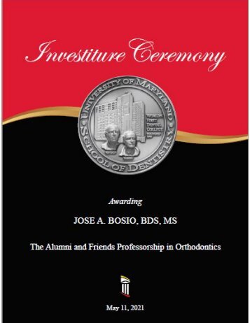 The Alumni & Friends Professorship in Orthodontics Investiture