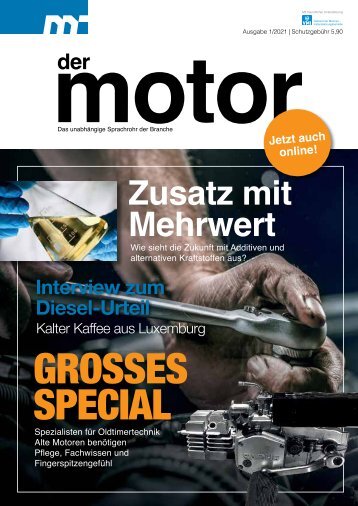 der motor – Ausgabe 1/21 – Kommunikation für die Branche