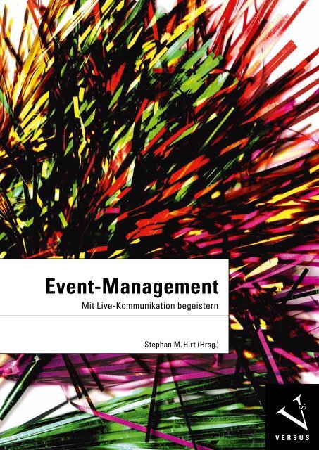 Leseprobe: Stephan M. Hirt (Hrsg.): Event-Management