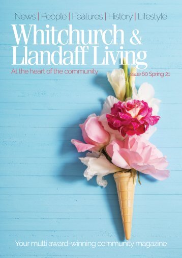 Whitchurch and Llandaff Living Issue 60
