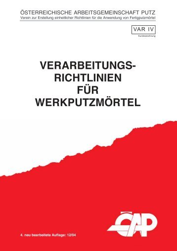 RICHTLINIEN FÜR WERKPUTZMÖRTEL - Comelli