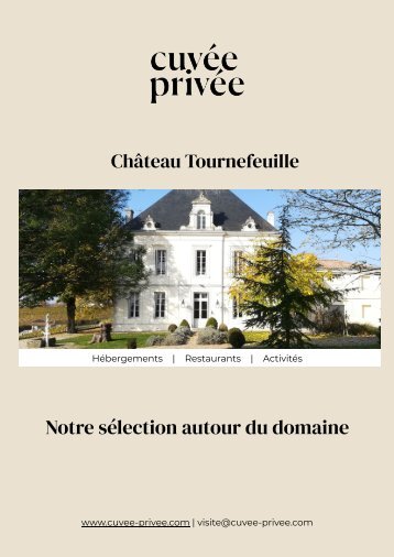 Votre visite au Château Tournefeuille